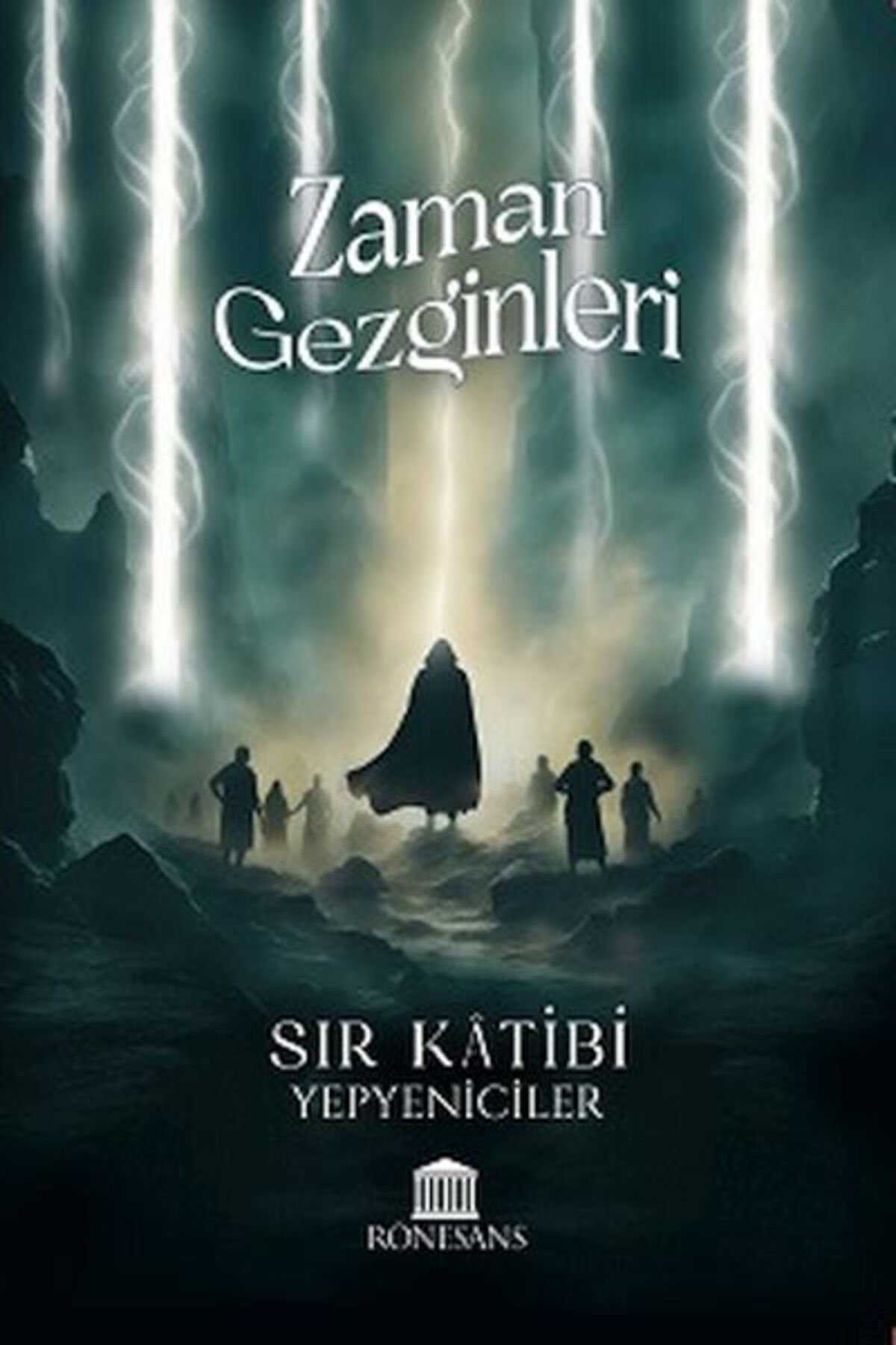Rönesans Yayınları Zaman Gezginleri Sır Katibi