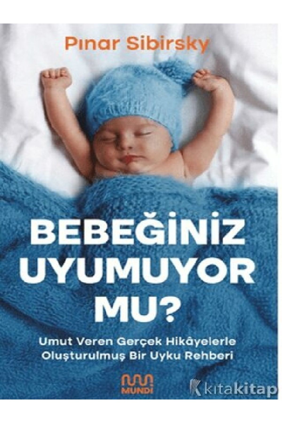 Destek Yayınları Pınar Sibirsky - Bebeğiniz Uyumuyor Mu? ( ÜCRETSİZ KARGO )