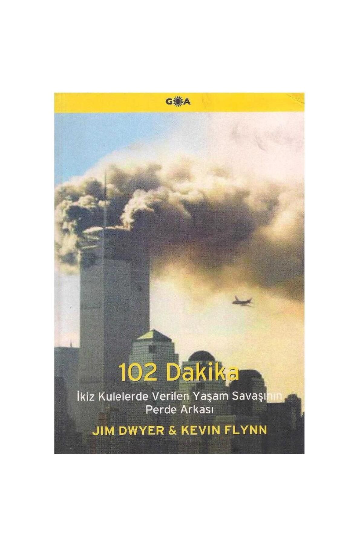 Türk Dil Kurumu Yayınları 102 Dakika İkiz Kulelerde Verilen Yaşam Savaşının Perde Arkası - Jim Dywer - Kevin Flynn (2.El)