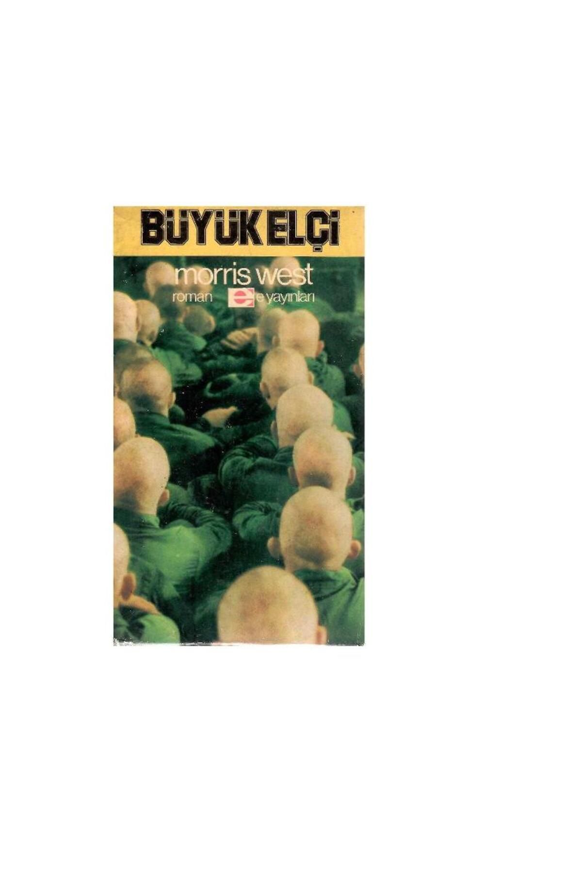Türk Dil Kurumu Yayınları Büyükelçi - Morris West (1.Baskı)