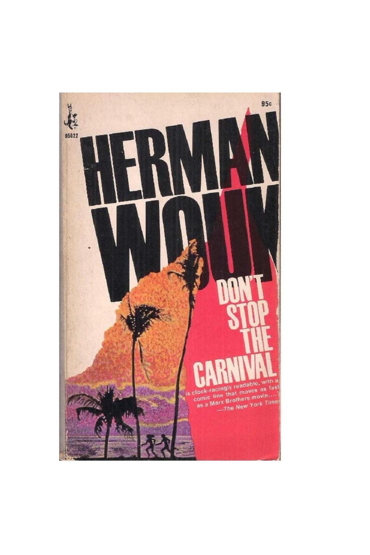 Türk Dil Kurumu Yayınları Don't Stop The Carnival - Herman Wouk (2.El)