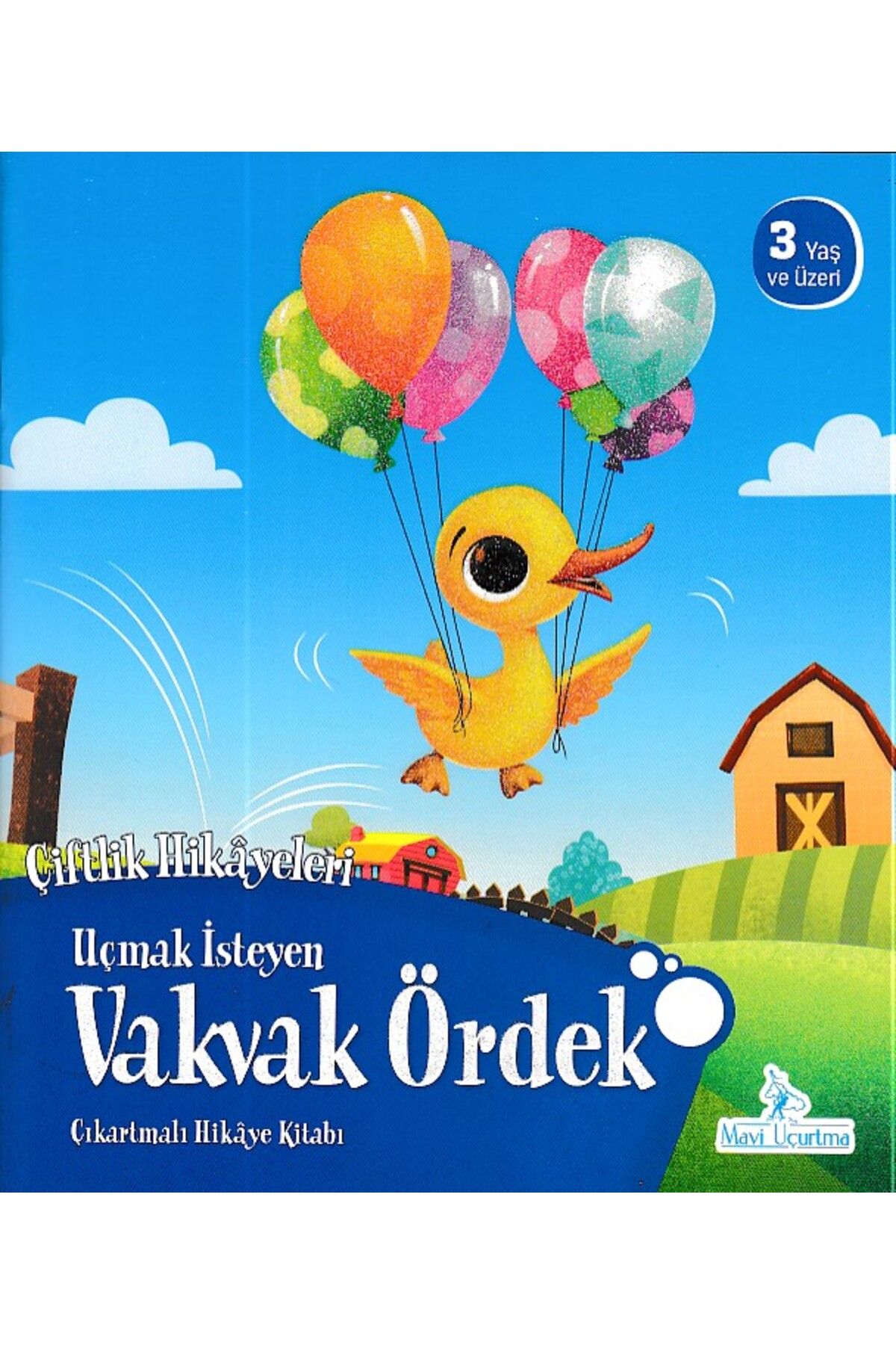 Semerkand Çocuk Yayınları Çiftlik Hikayeleri - Uçmak İsteyen Vakvak Ördek
