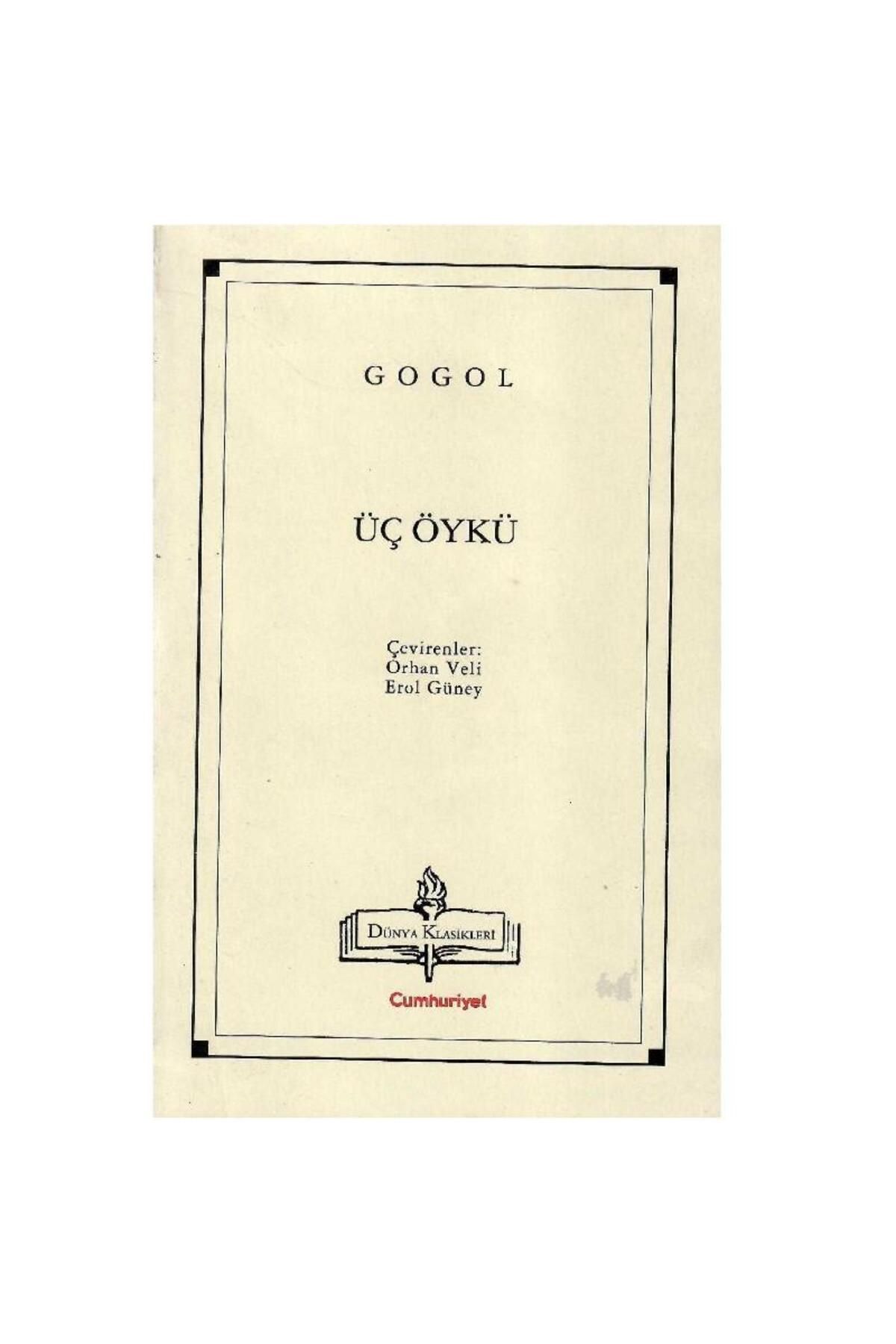 Türk Dil Kurumu Yayınları Üç Öykü - Gogol - Çeviren Orhan Veli
