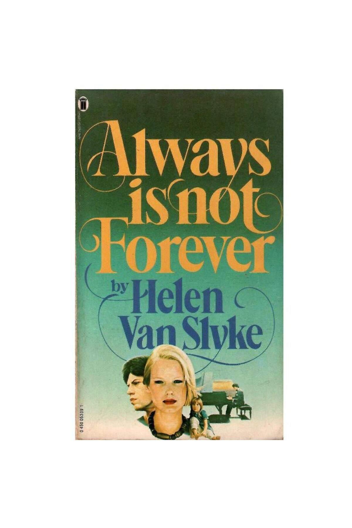 Türk Dil Kurumu Yayınları Always İs Not Forever (Cep Kitabı) Helen Van Slyke