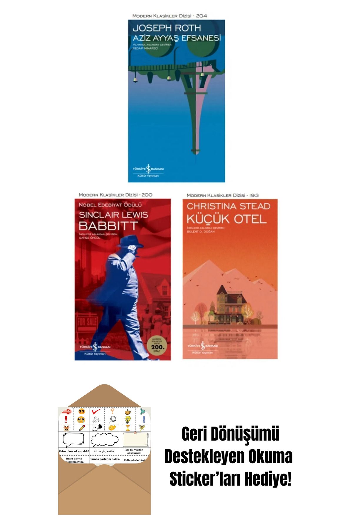 TÜRKİYE İŞ BANKASI KÜLTÜR YAYINLARI Aziz Ayyaş Efsanesi+Babbitt+Küçük Otel + Okuma Sticker'ları
