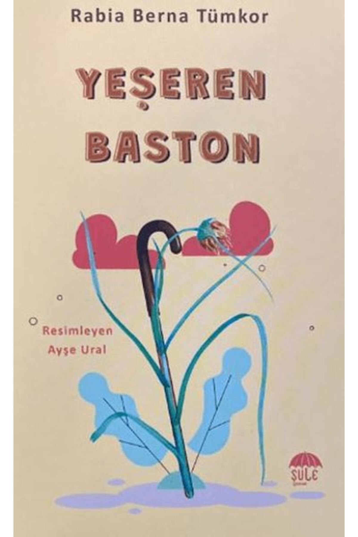 Şule Yayınları Yeşeren Baston