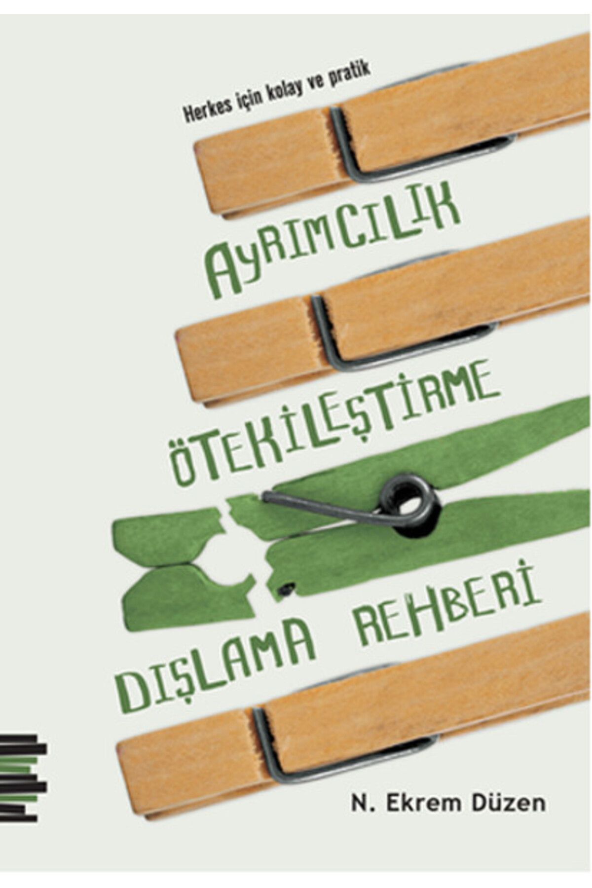 peta kitap Herkes İçin Kolay ve Pratik Ayrımcılık, Ötekileştirme, Dışlama Rehberi