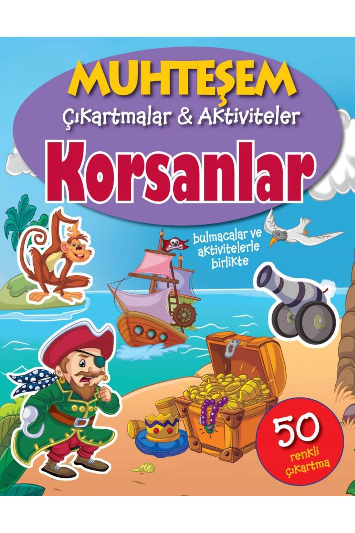 Parıltı Yayınları Muhteşem Çıkartmalar ve Aktiviteler - Korsanlar