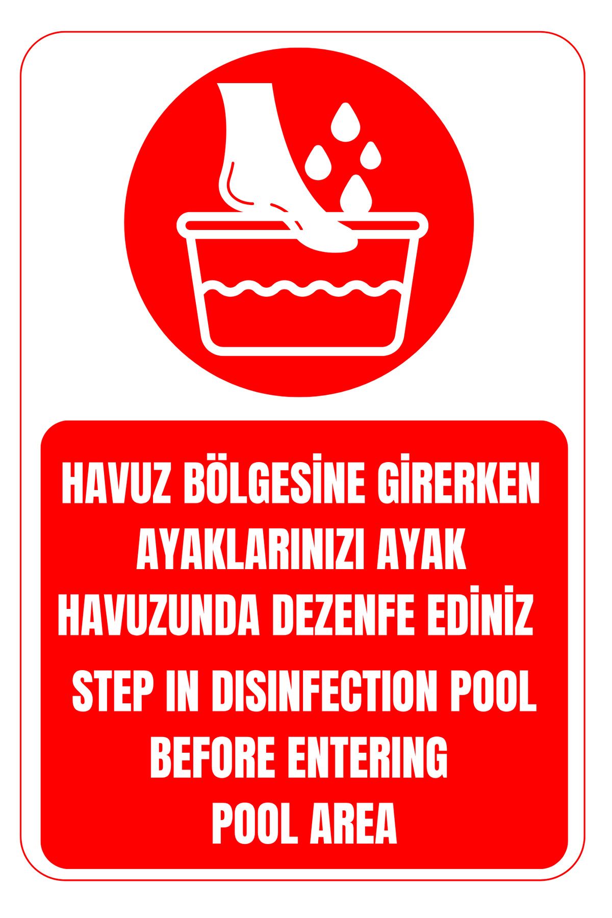 Girl Power 35 x 50 Ayaklarınızı Ayak Havuzunda Dezenfekte Ediniz Folyo Baskı Sticker Uyarı Levhası