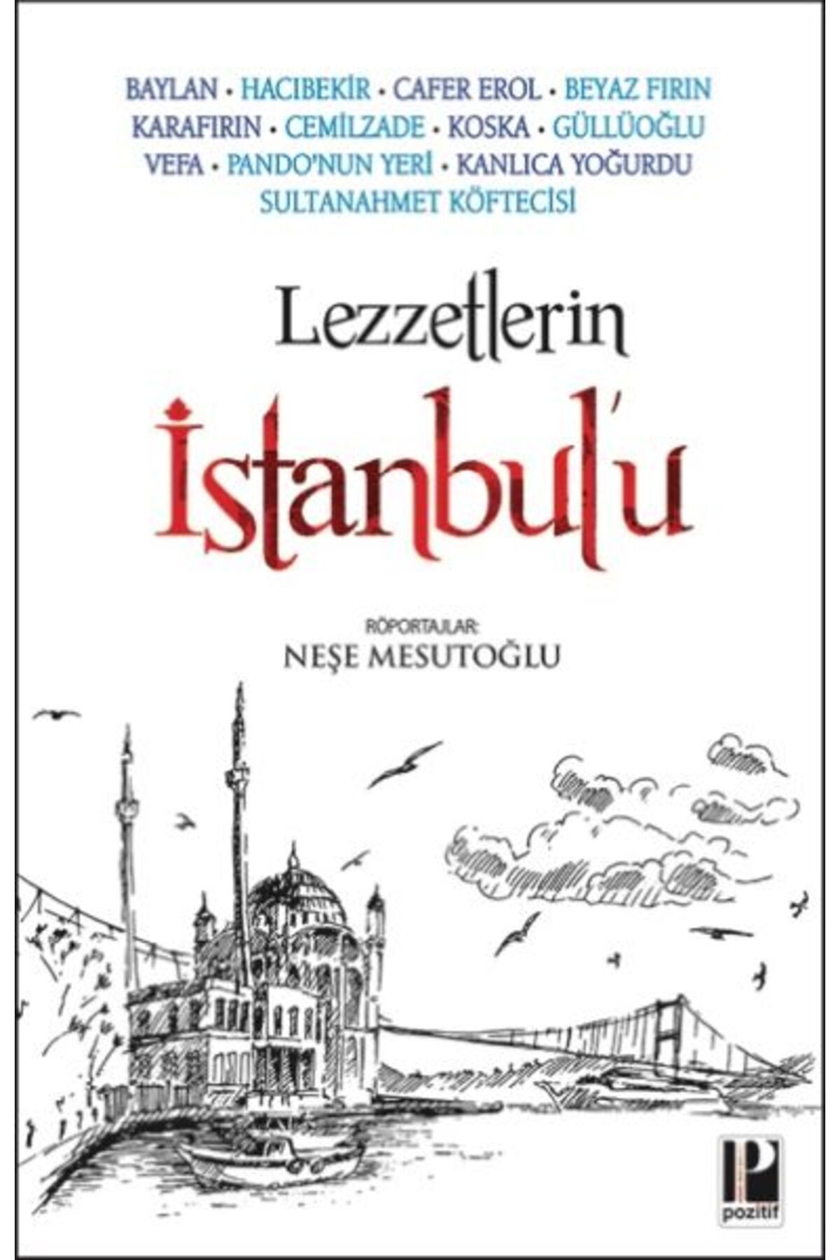 Pozitif Yayınları Lezzetlerin İstanbul’u