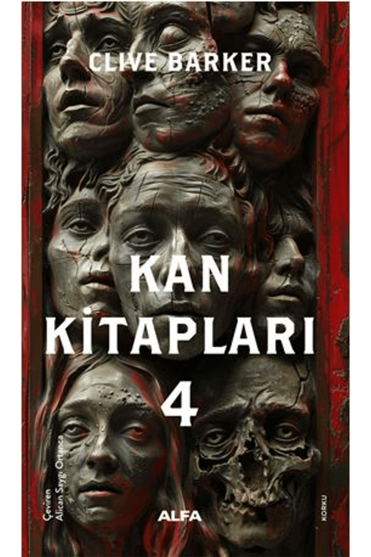 Alfa Yayınları Kan Kitapları 4 / Clive Barker / Alfa Yayınları / 9786253892739