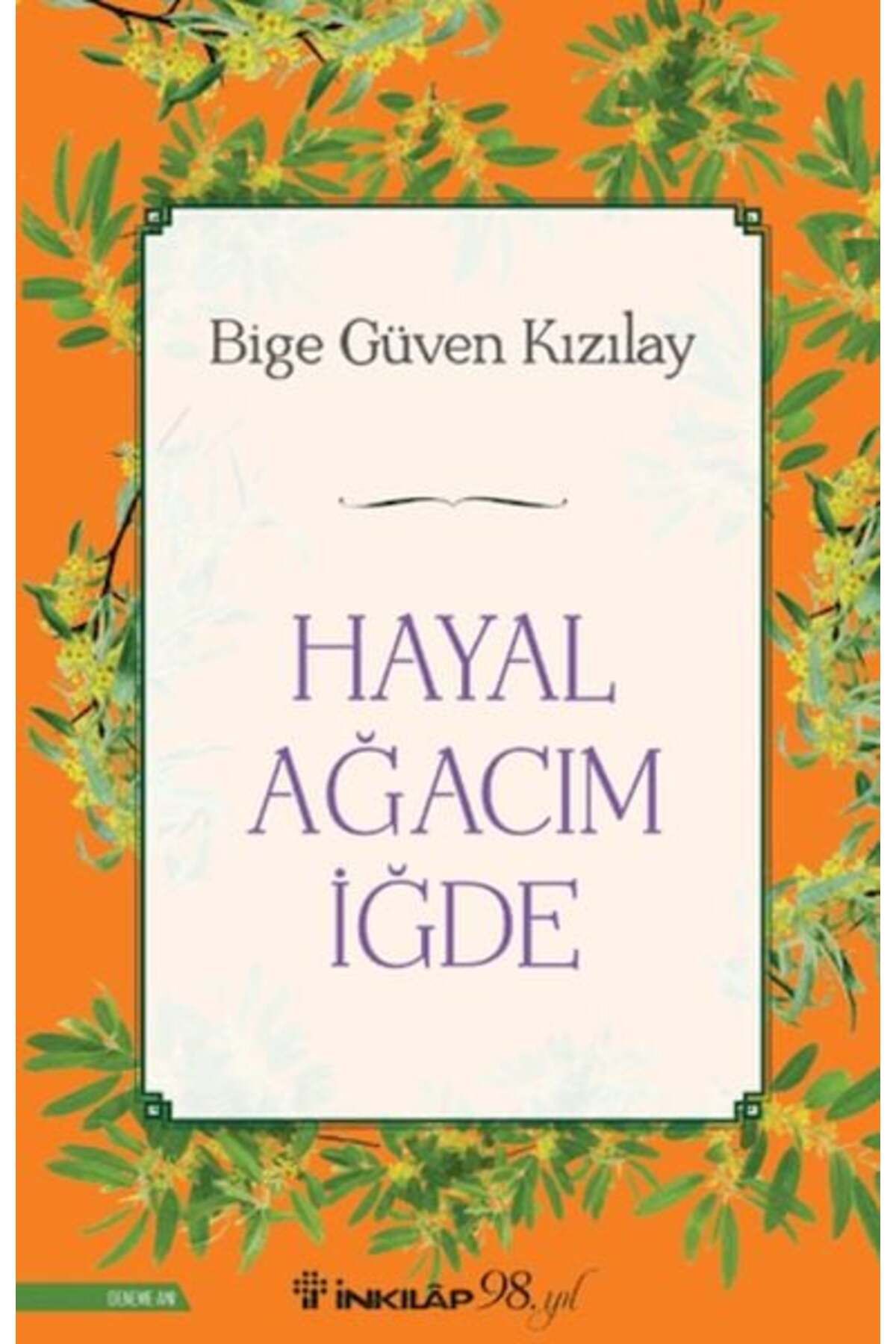 Destek Yayınları Hayal Ağacım İğde