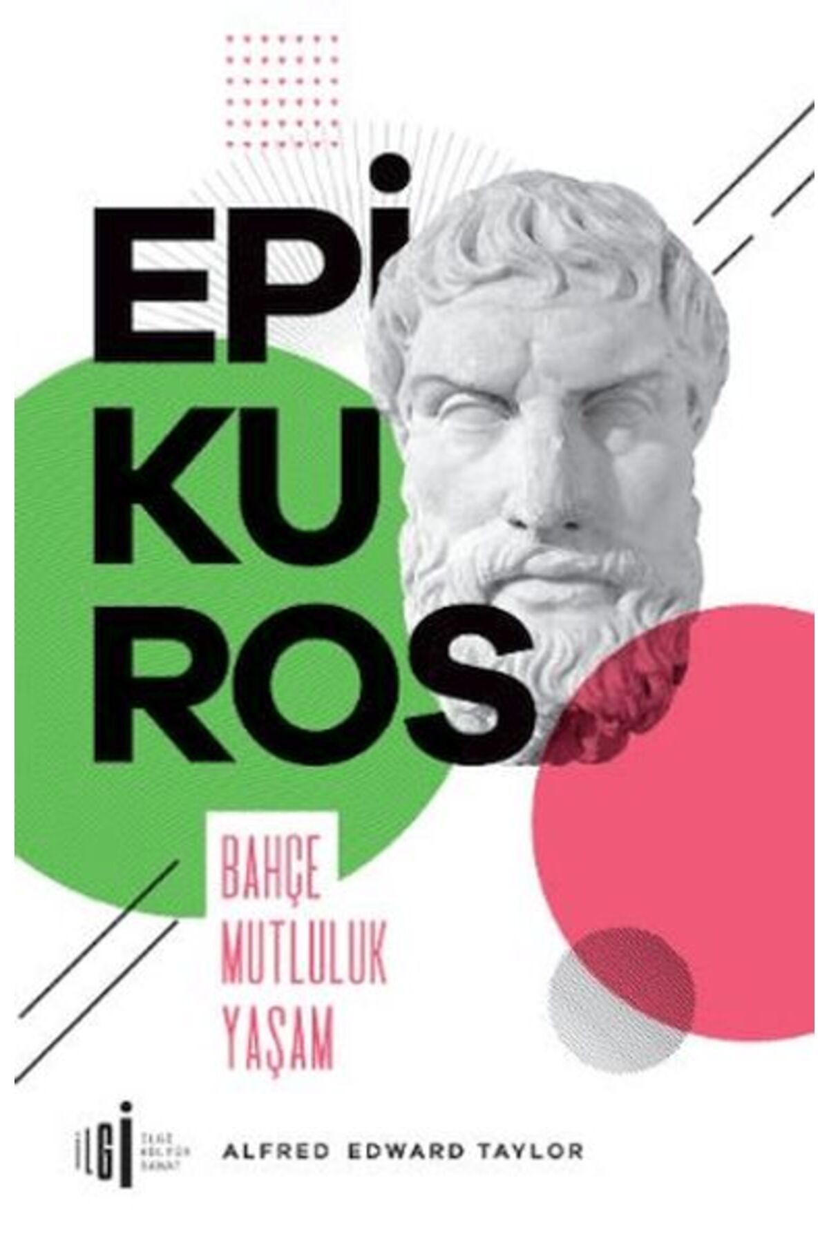 İlgi Kültür Sanat Yayıncılık Epikuros