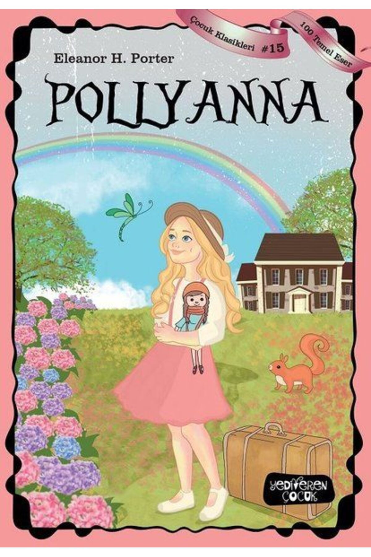 Yedi Yayınları Pollyanna - Çocuk Klasikleri 15