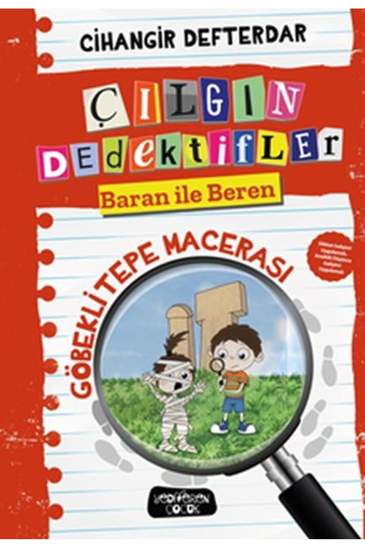 Yedi Yayınları Göbeklitepe Macerası - Çılgın Dedektifler Baran ile Beren