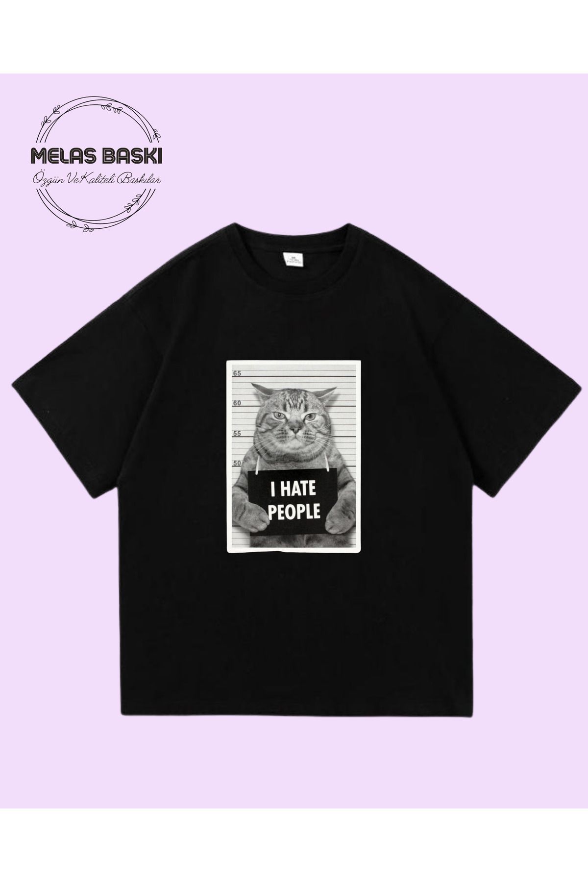 MELAS BASKI Pamuklu Oversize Kedi I Hate People Baskılı Tişört
