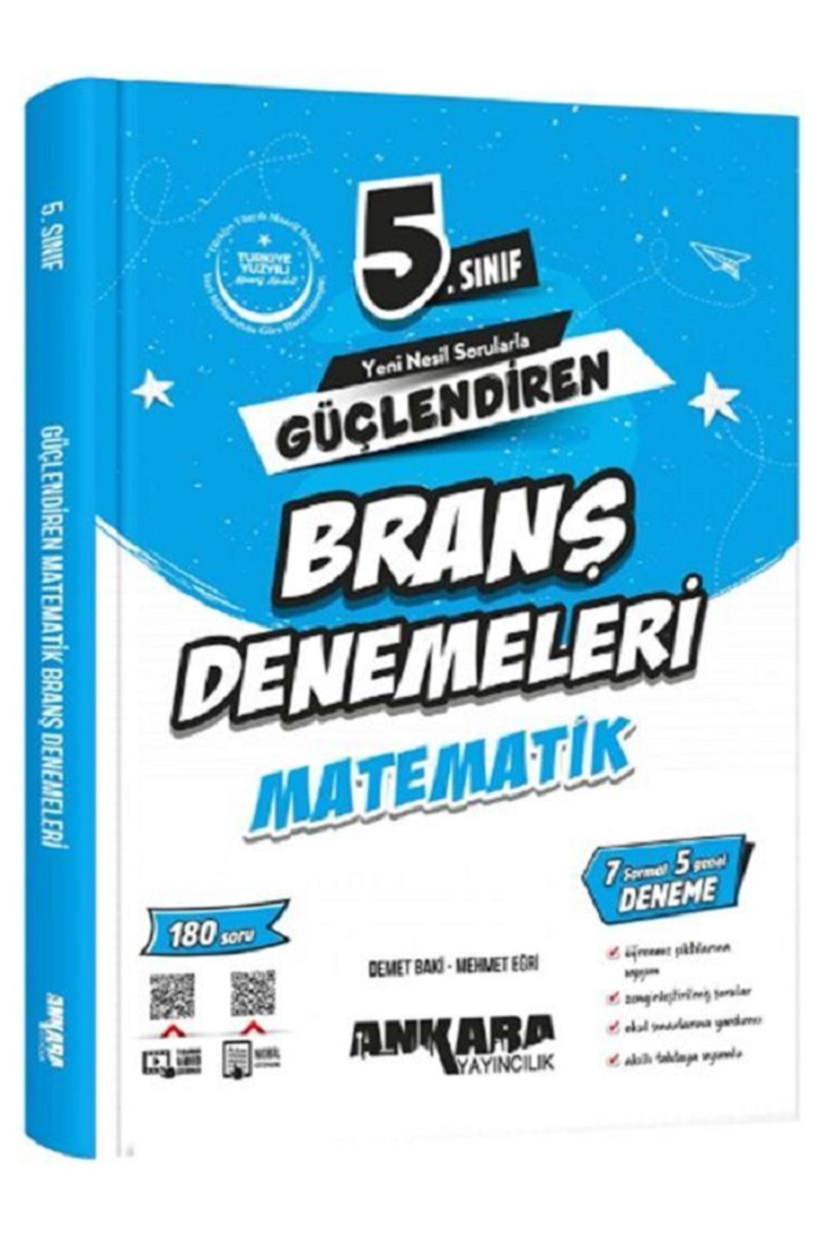 Evrensel İletişim Yayınları 5.Sınıf Ankara Güçlendiren MATEMATİK Branş Denemeleri / 7 Sarmal 5 Genel Deneme / 180 Soru