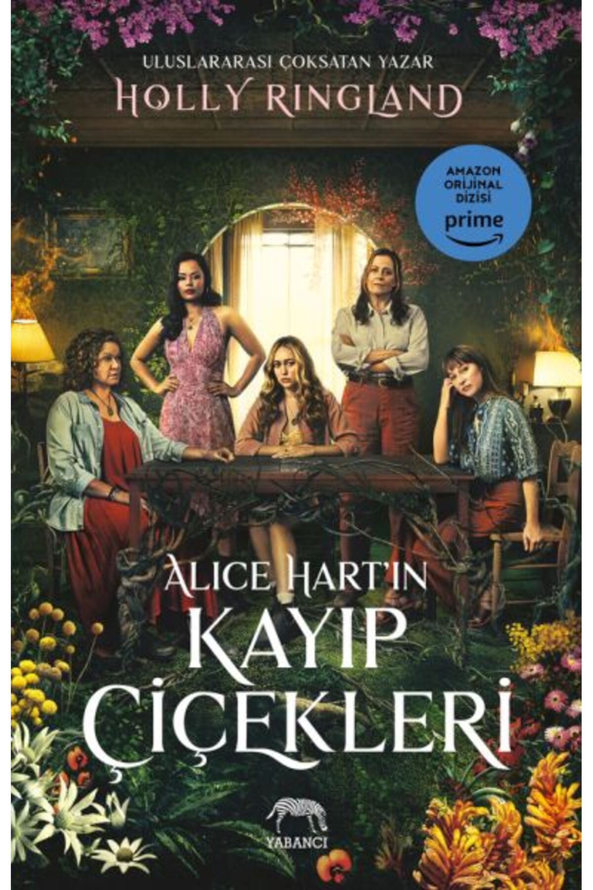 Yabancı Yayınları Alice Hart’ın Kayıp Çiçekleri