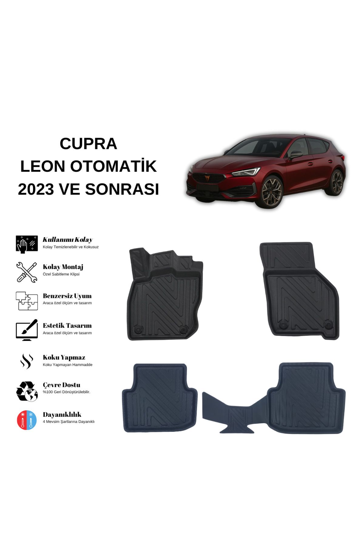AutoWeller Cupra Leon 2023 ve Sonrası 3D Havuzlu Oto Paspas | Otomatik Vites