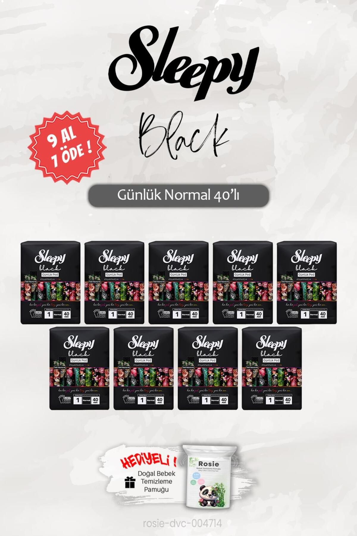 Sleepy 9 AL 7 ÖDE Sleepy Black Normal 40'lı Günlük Ped, ROSIE Hediye