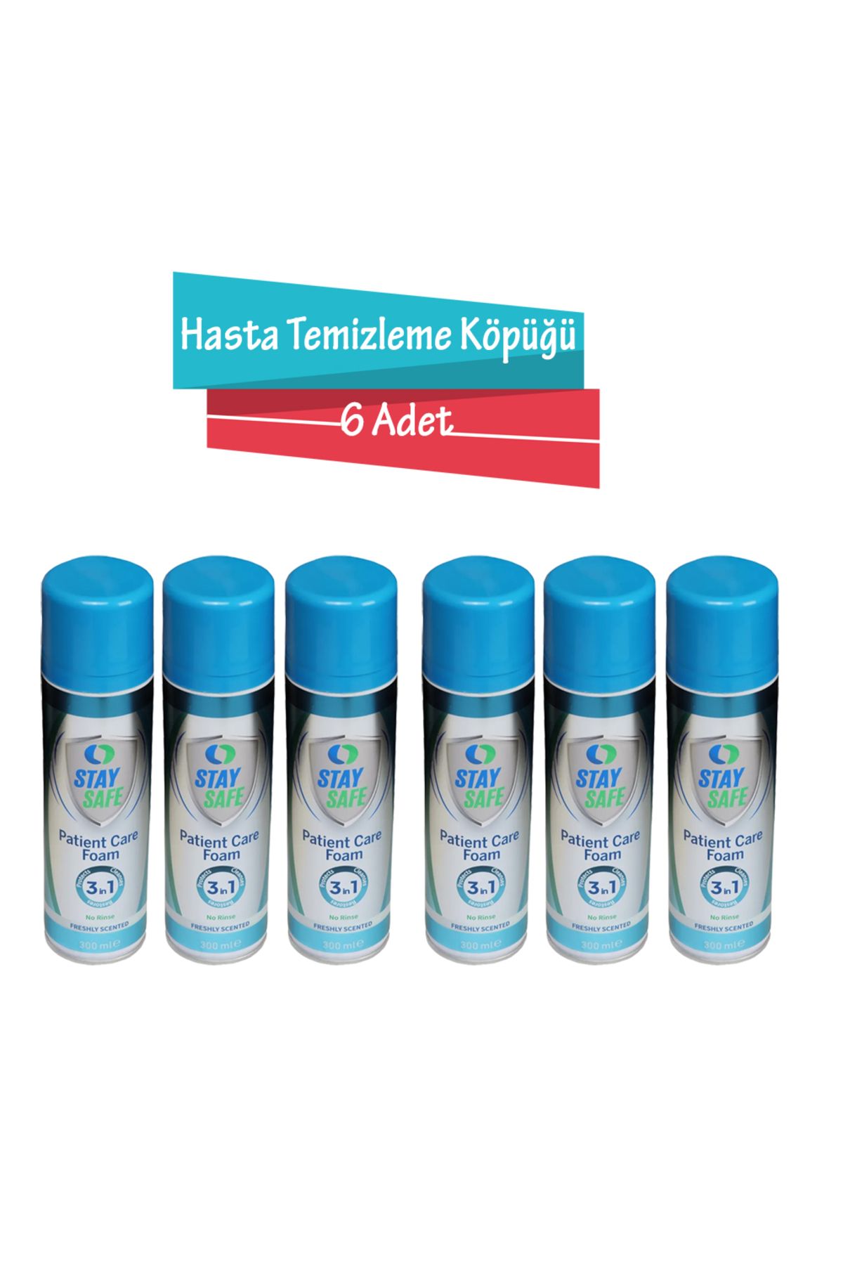 Stay Safe HASTA TEMİZLEME KÖPÜĞÜ 300 ML 6 Adet