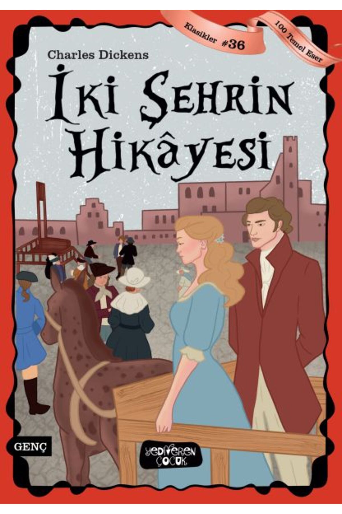 Yedi Yayınları İki Şehrin Hikayesi