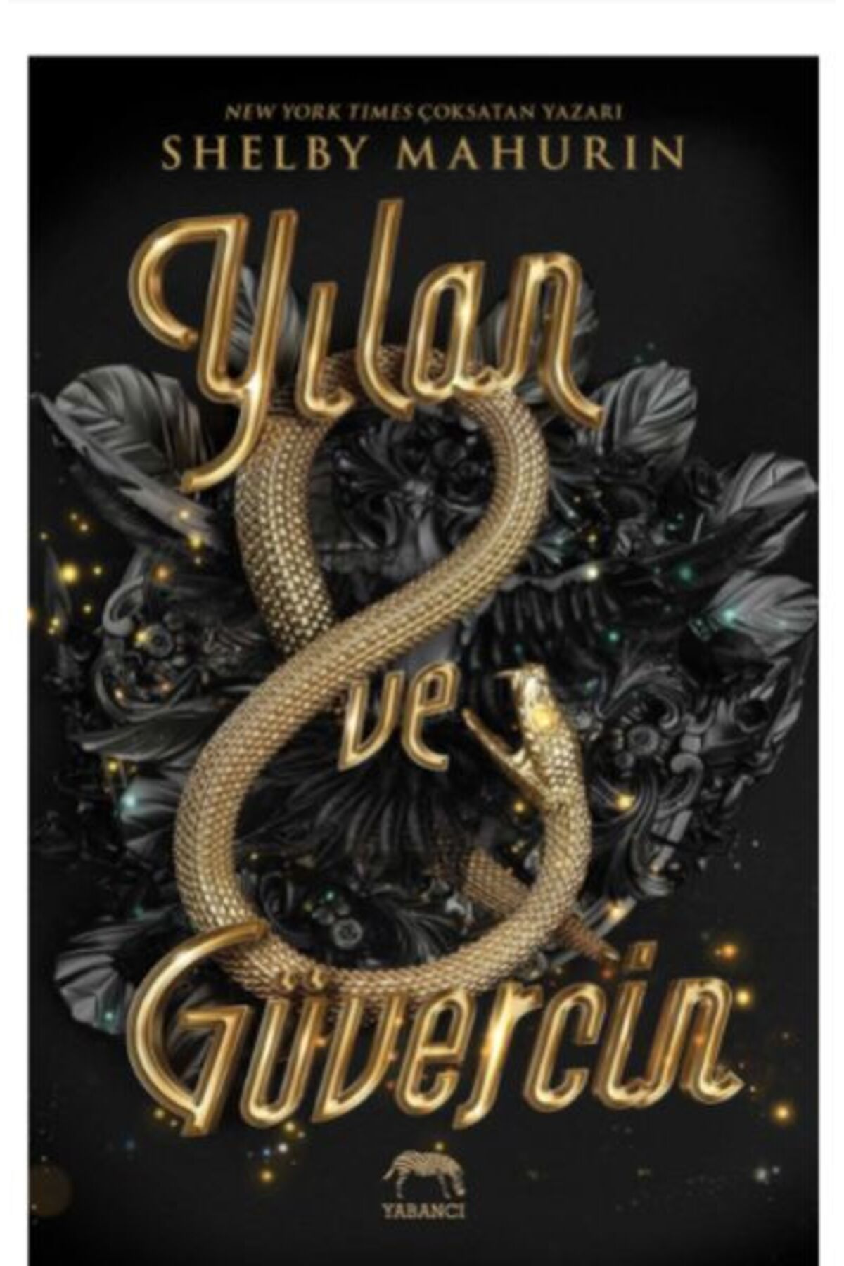 Yabancı Yayınları Yılan ve Güvercin (Ciltli)