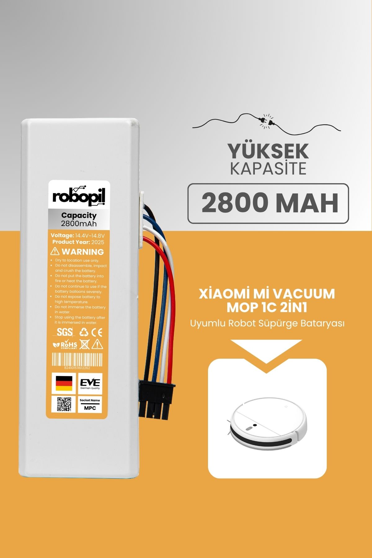 ROBOPİL Xiaomi Mi Vacuum Mop 1c 2in1 Uyumlu Batarya (YÜKSEK KAPASİTE) 2800mah Robot Süpürge Pil STYTJ01ZHM
