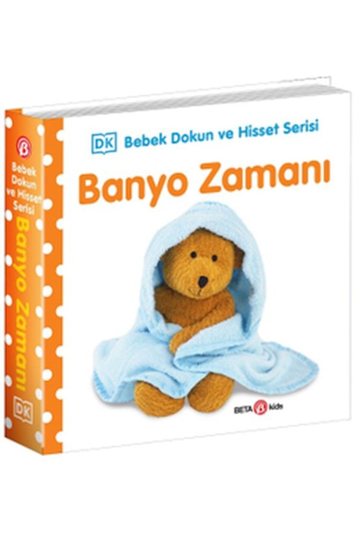 BETA byou Banyo Zamanı - 0-2 Yaş Bebek Dokun Hisset