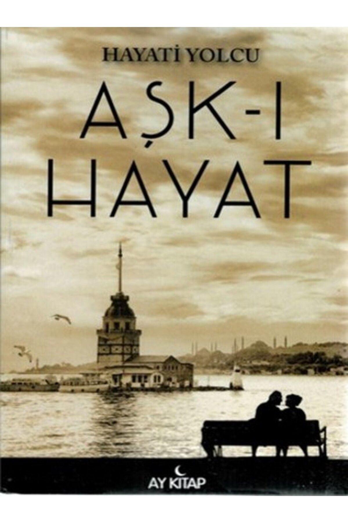 Ay Kitap Aşk-ı Hayat