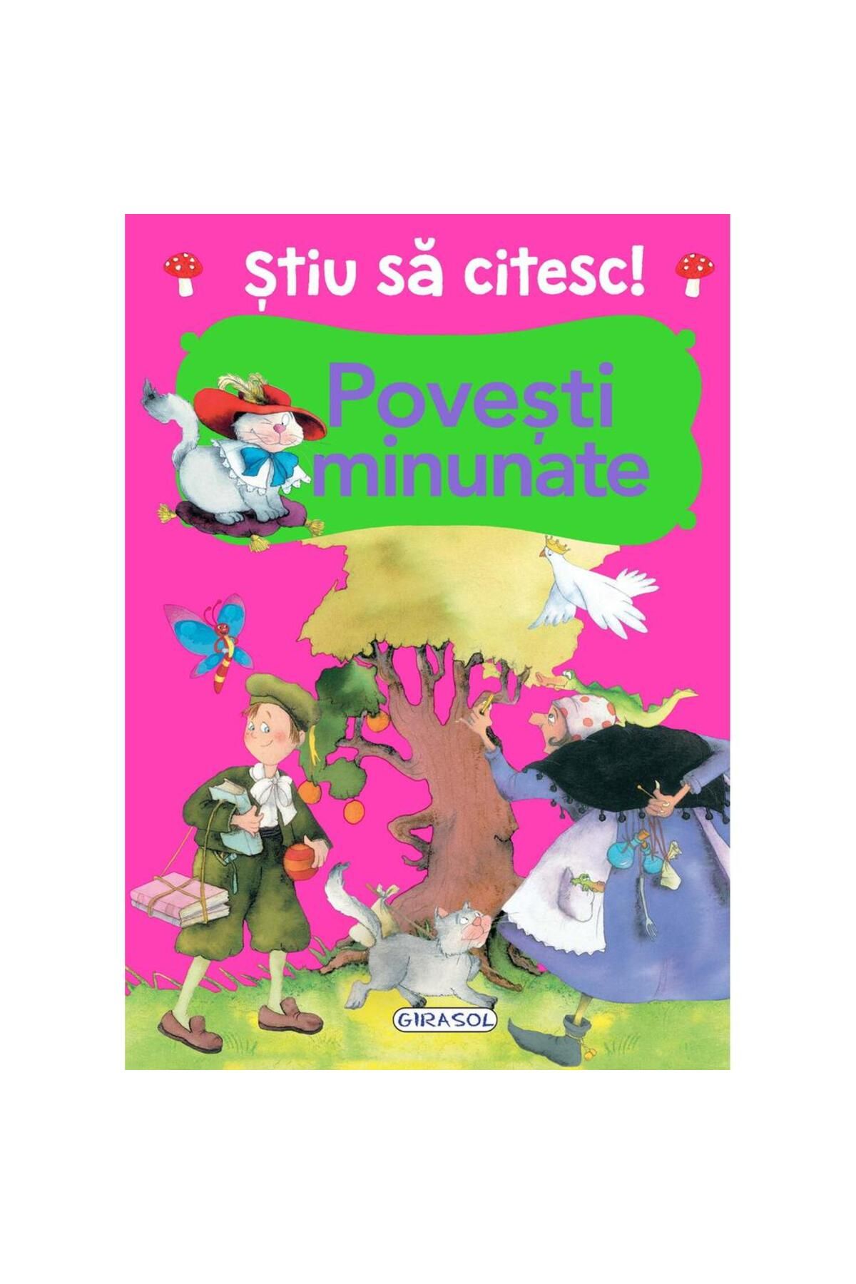 GIRASOL-Stiu sa citesc! Povesti minunate 1
