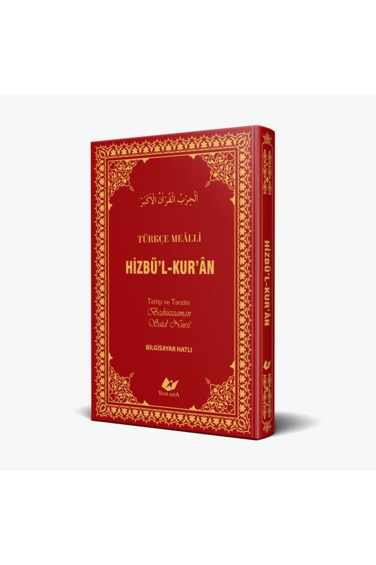 Yeni Asya Neşriyat Hizbü'l-Kur'ân- 3541 Bilgisayar Hatlı- Büyük boy- Türkçe Mealli- Ivory kağıt Yeni Asya Neşriyat