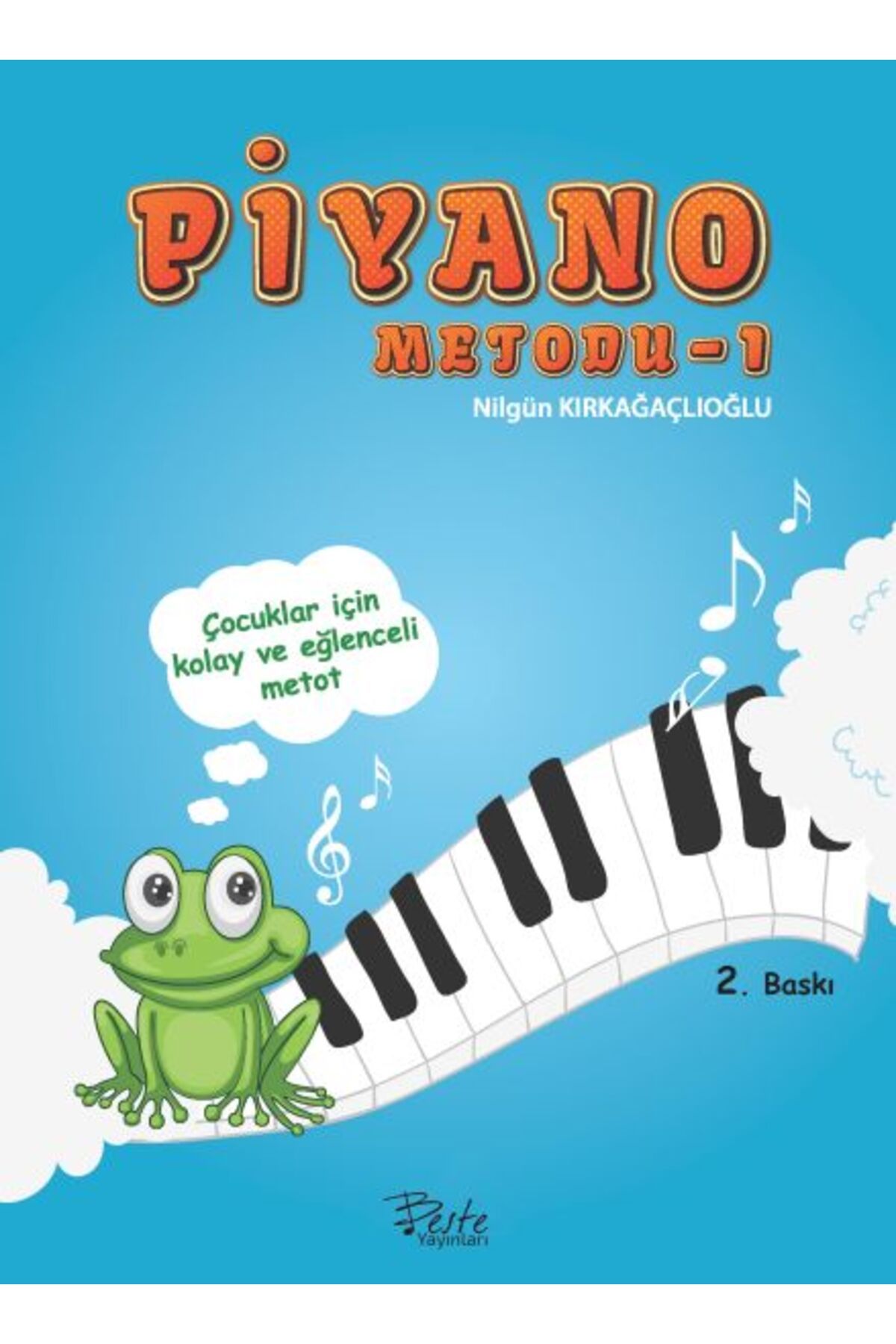 Beste Yayınları Piyano Metodu - 1