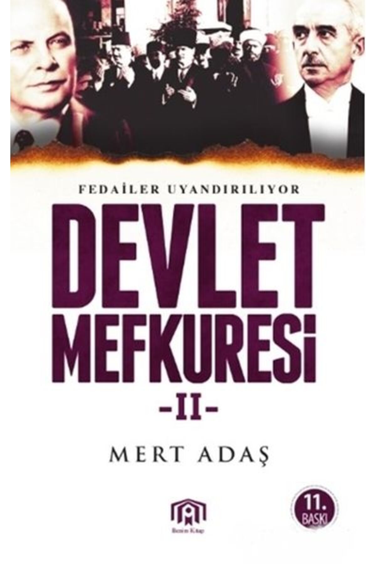 Destek Yayınları Devlet Mefküresi 2