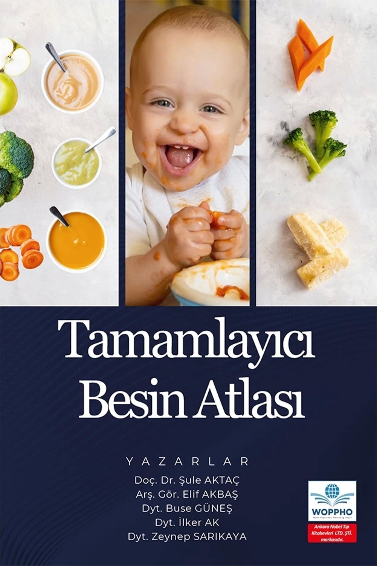 Ankara Nobel Tıp Kitapevleri Tamamlayıcı Besin Atlası