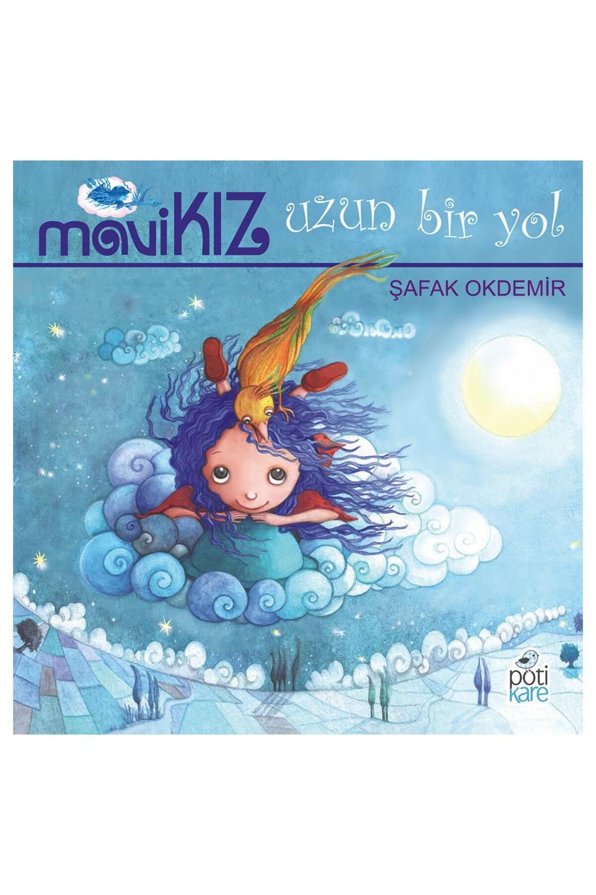 Pötikare Yayıncılık Mavi Kız - Uzun Bir Yol