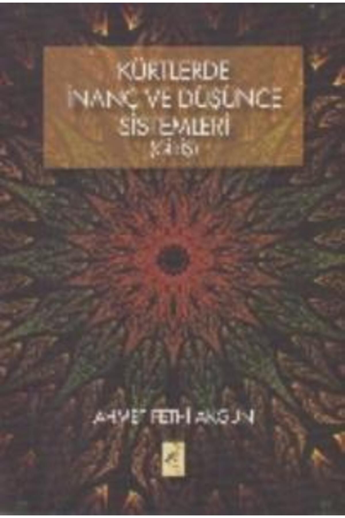 Destek Yayınları Kürtlerde İnanç ve Düşünce Sistemleri (Giriş)