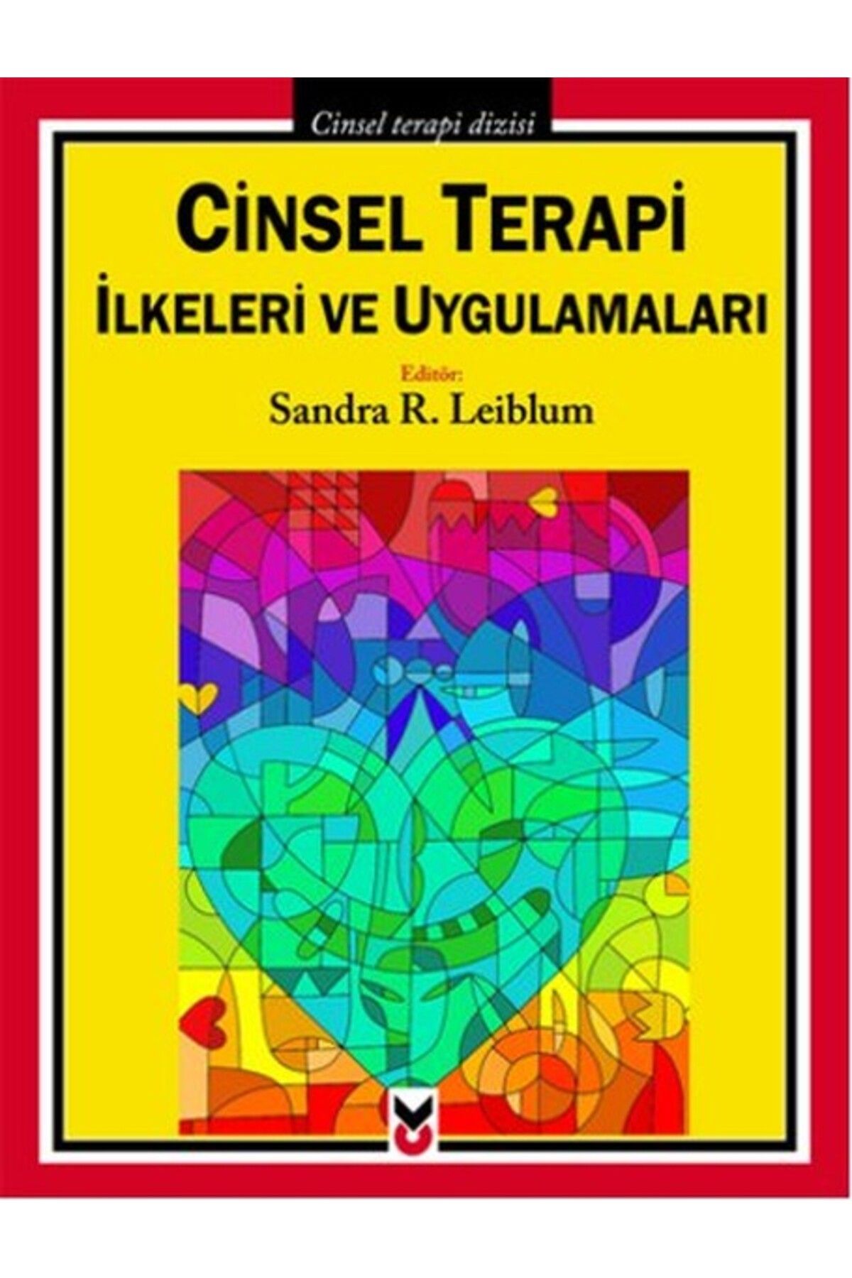 Ck Yayınevi Cinsel Terapi İlkeleri ve Uygulamaları