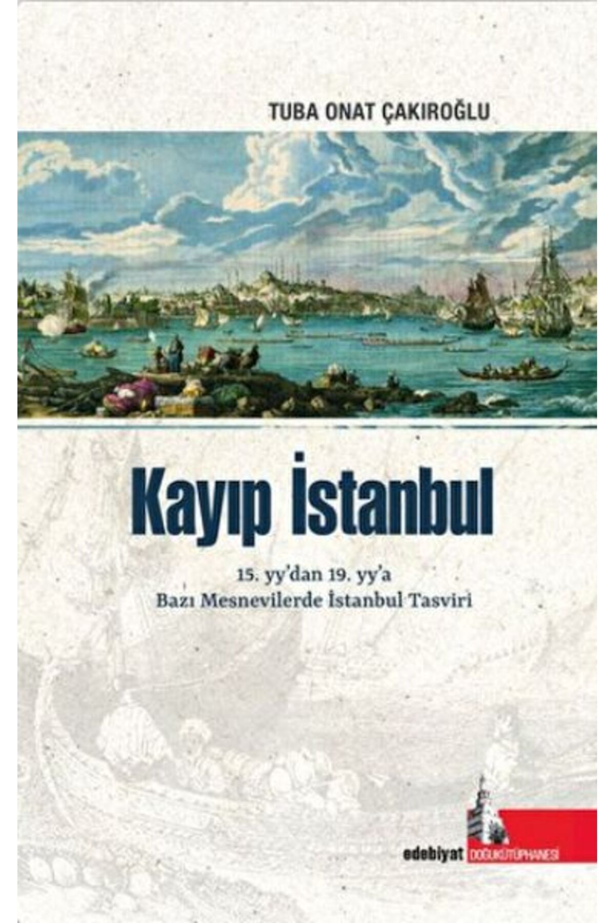 Destek Yayınları Kayıp İstanbul