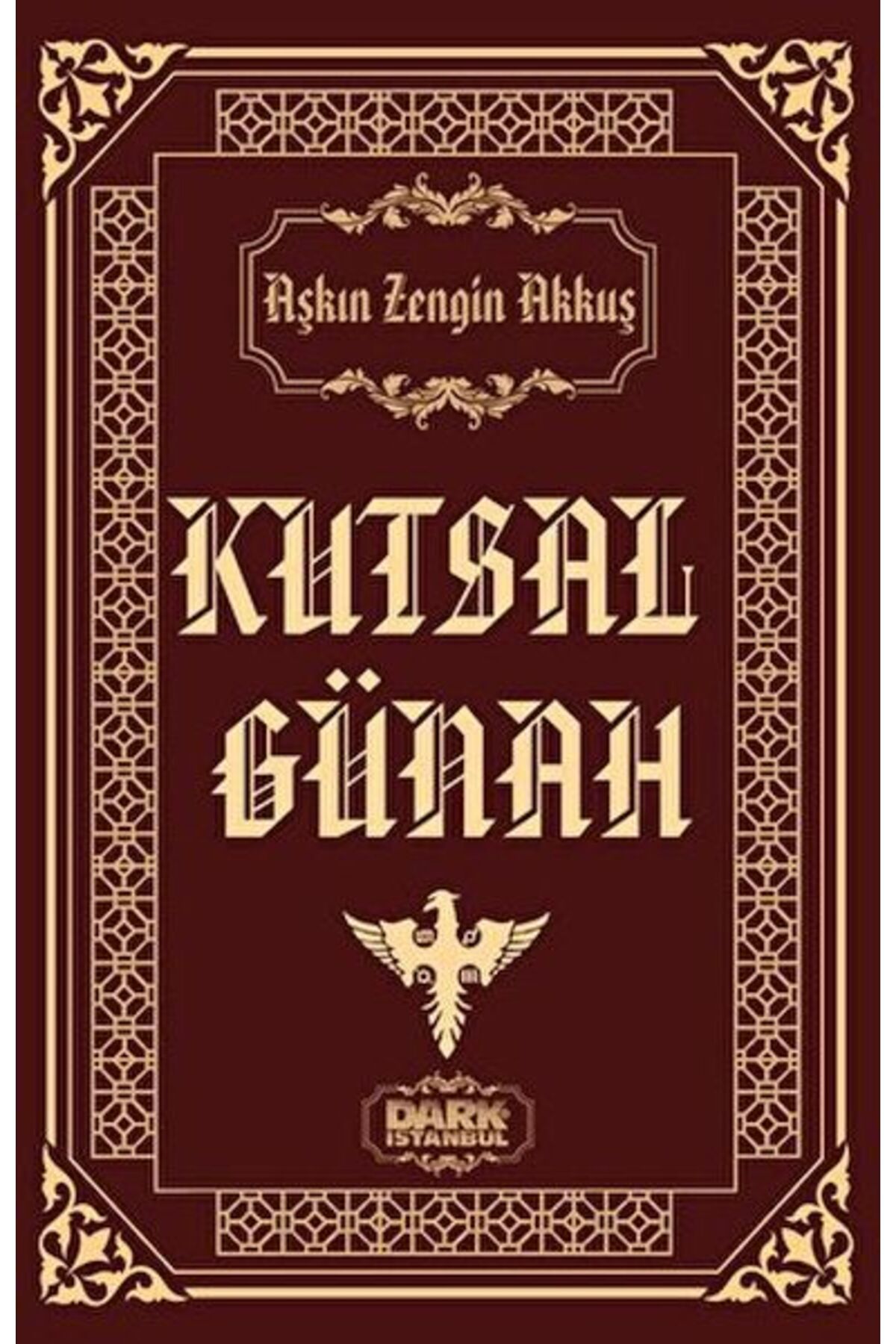 Dark İstanbul Kutsal Günah