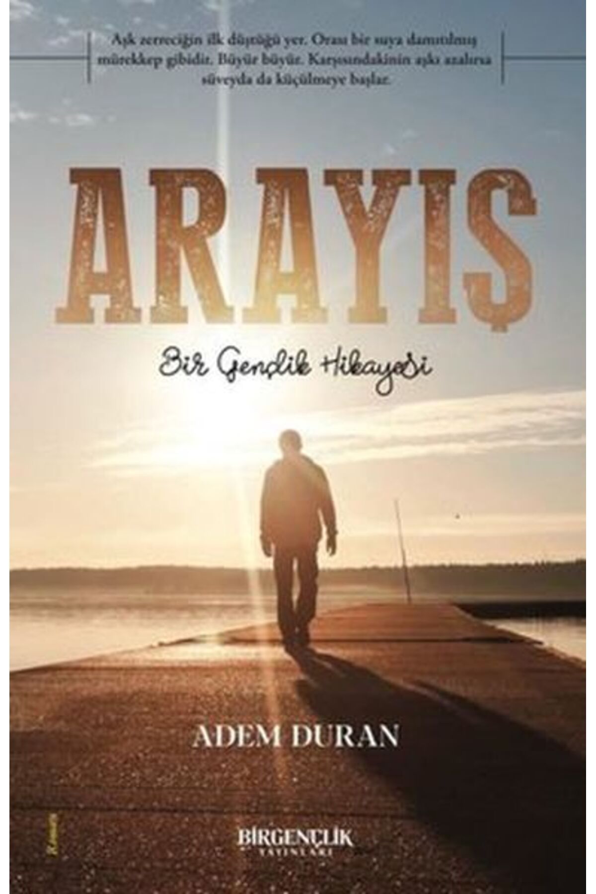 Bir Gençlik Yayınları Arayış