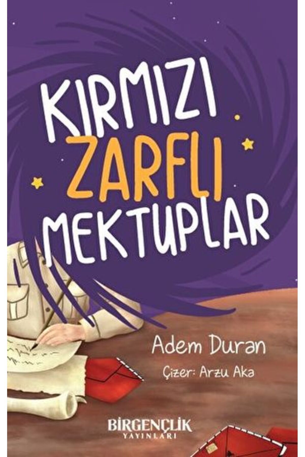 Bir Gençlik Yayınları Kırmızı Zarflı Mektuplar