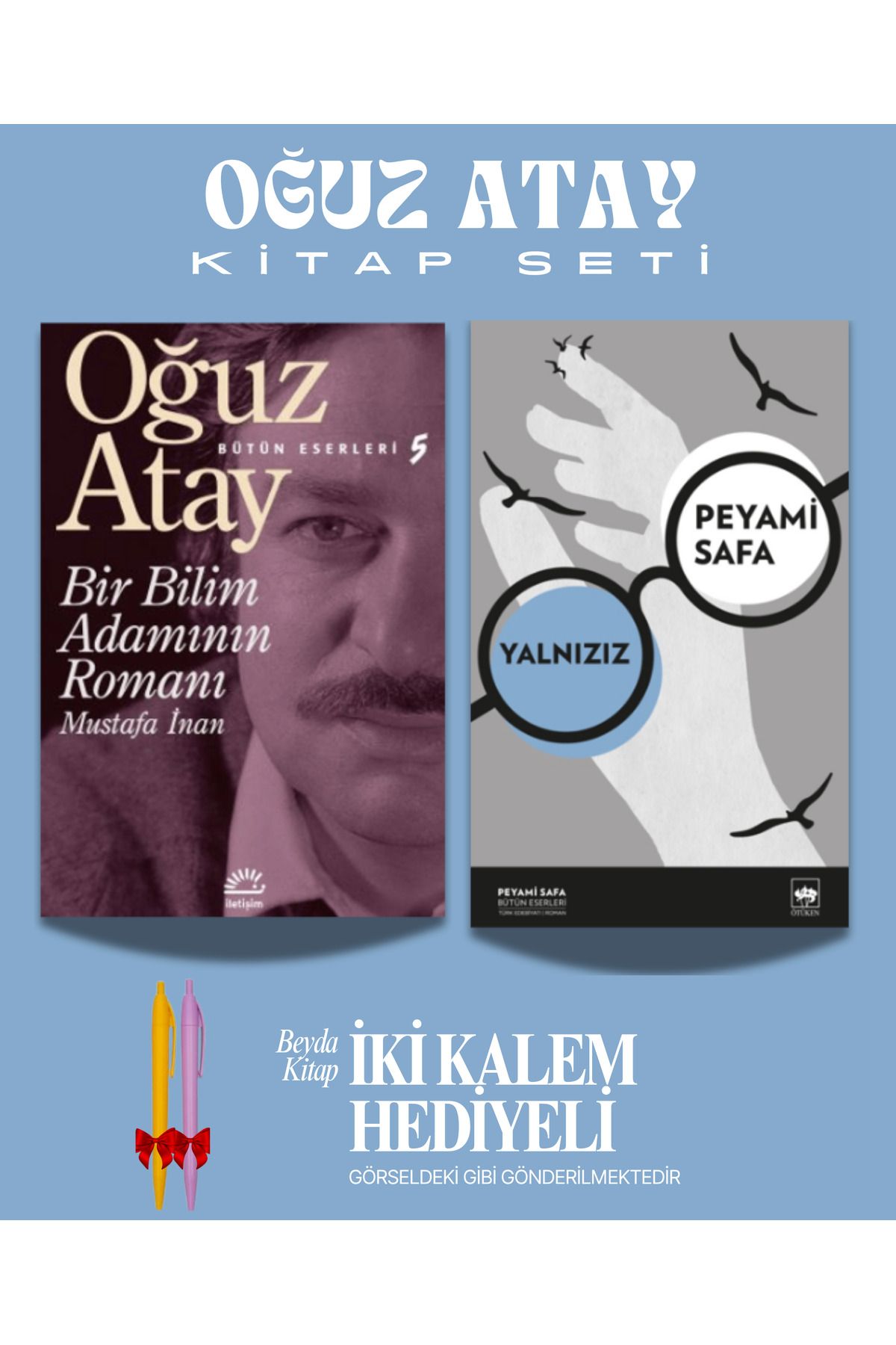 İletişim Yayınları Bir Bilim Adamının Romanı - Yalnızız - Oğuz Atay - Peyami Safa - İki Kalem Hediyeli
