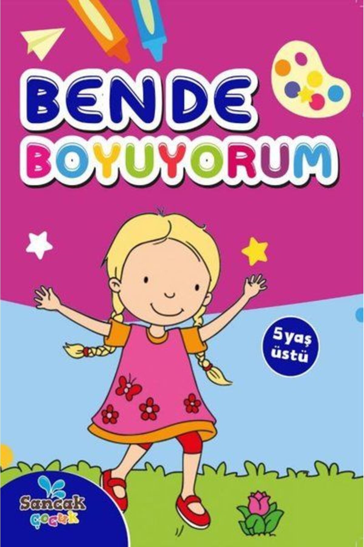 BOYAMA ZAMANI Ben De Boyuyorum - 5 Yaş Üstü
