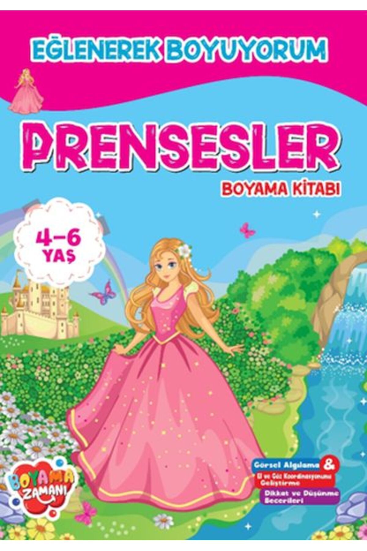 BOYAMA ZAMANI Eğlenerek Boyuyorum Prensesler