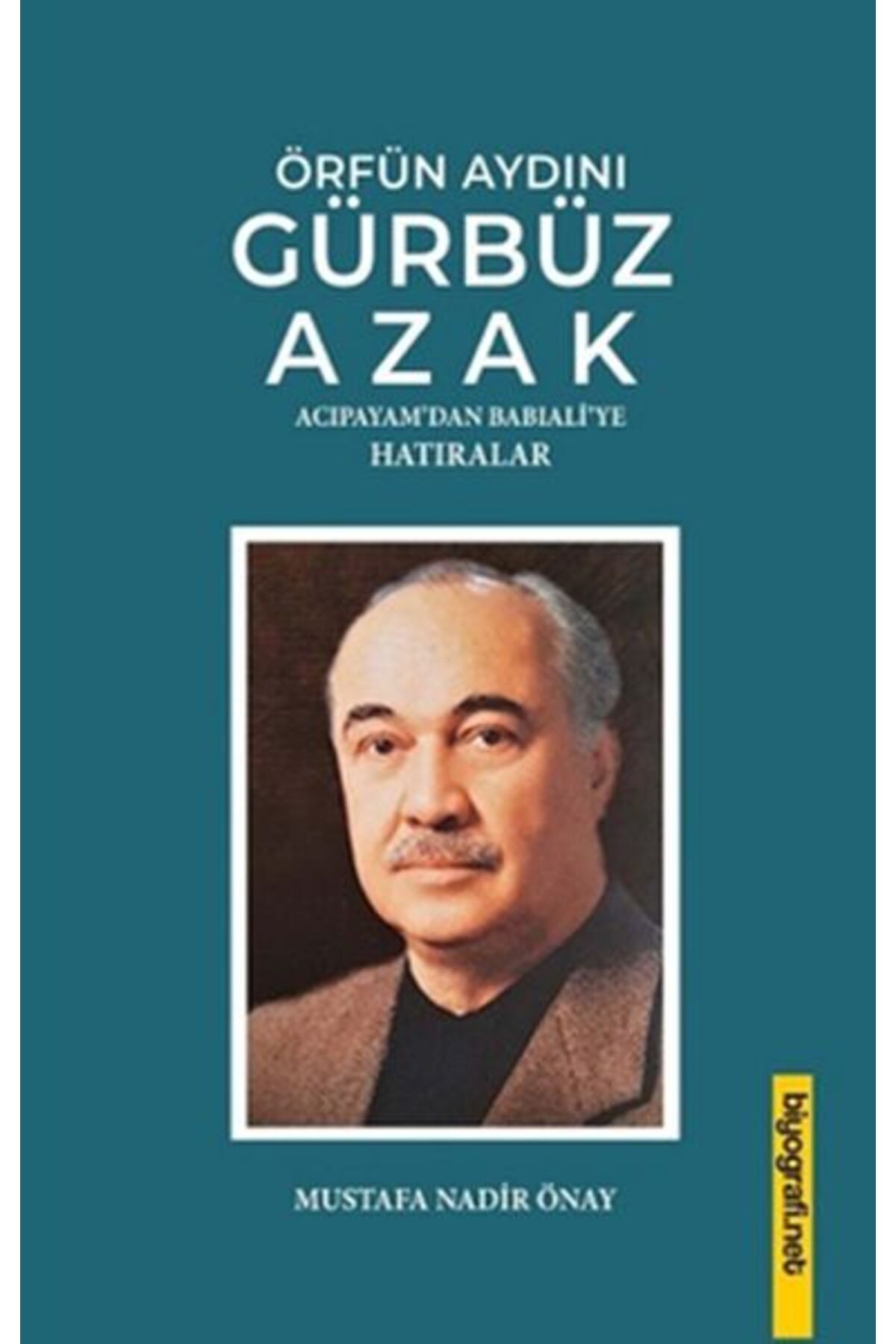 Birleşik Yayınevi Örfün Aydını Gürbüz Azak