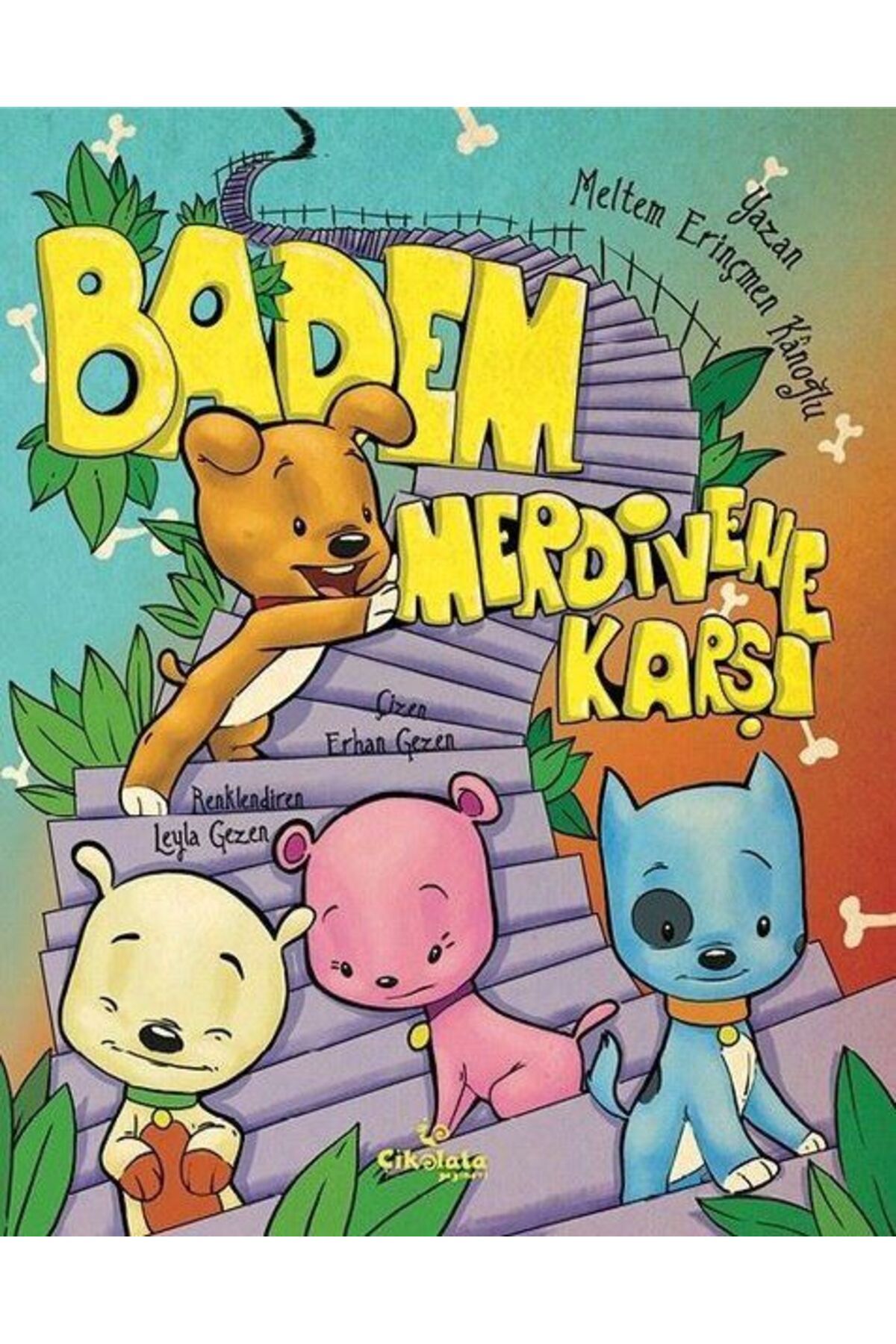 Çikolata Yayınevi Badem Merdivene Karşı
