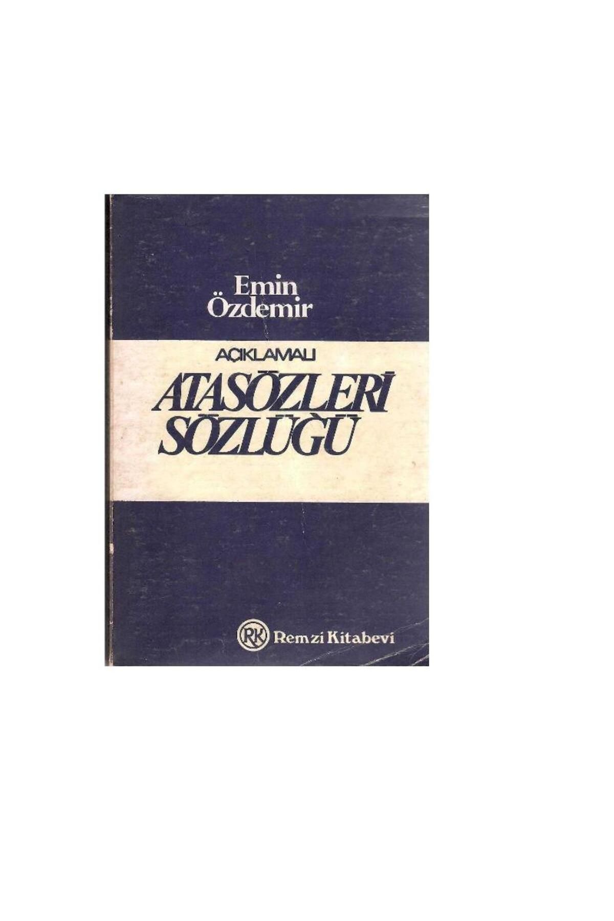 Türk Dil Kurumu Yayınları Açıklamalı Atasözleri Sözlüğü - Emin Özdemir