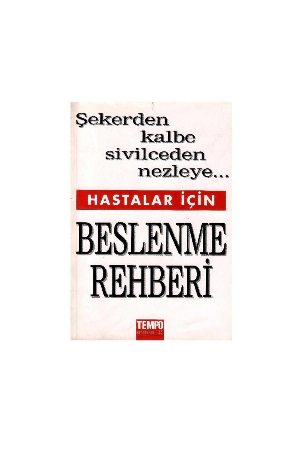 Türk Dil Kurumu Yayınları Şekerden Kalbe Sivilceden Nezleye Beslenme Rehberi