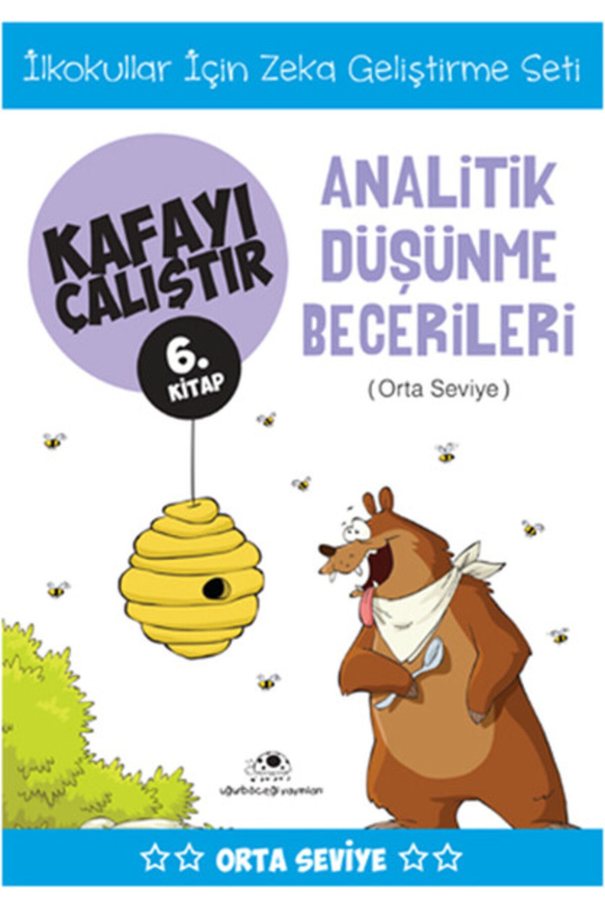 Uğurböceği Yayınları Kafayı Çalıştır 6 (Analitik Düşünme Becerileri)